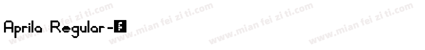 Aprila Regular字体转换